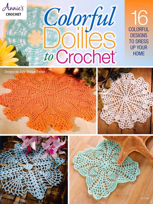 Title details for Colorful Doilies to Crochet by Judy Teague-Treece - Wait list
